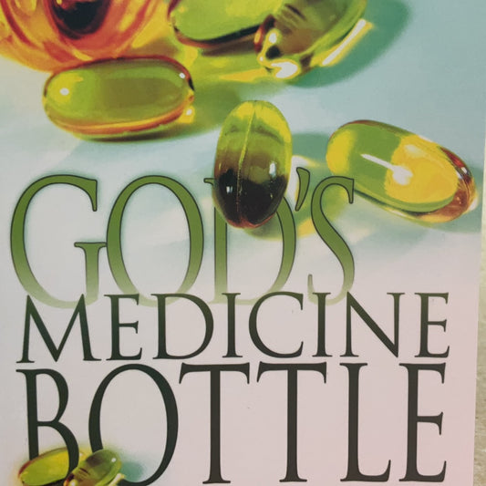 God’s Medicine Bottle Derek Prince