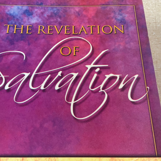 The Revelation of Salvation by Edgar D. Posey