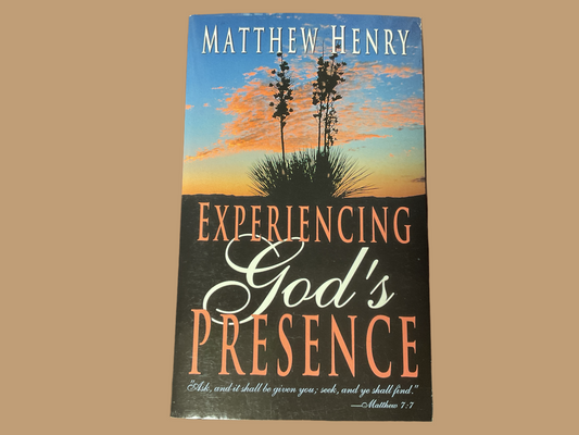 Experiencing God’s presence