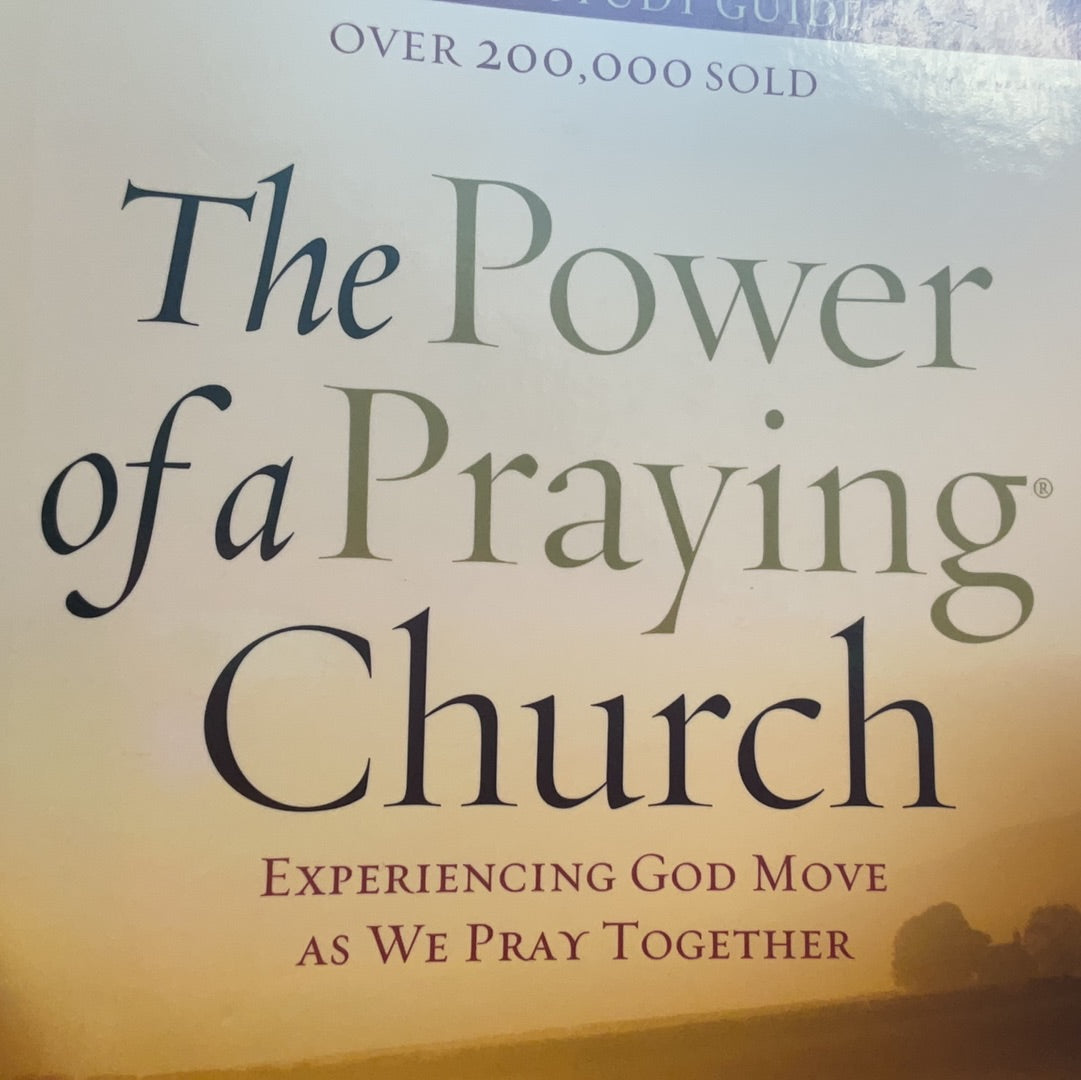 The Power of the Praying Church by Stormie Omartian