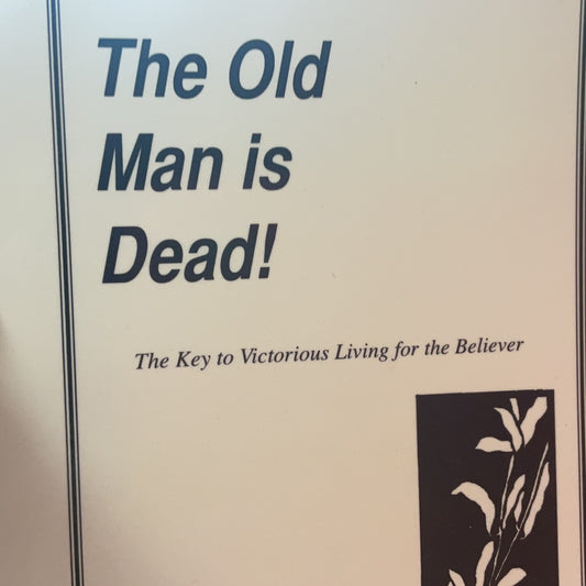 The Old Man is Dead! Edgar D Posey