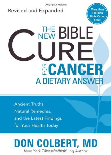 The New Bible Cure for Cancer