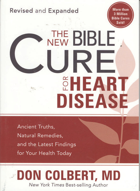 The New Bible Cure for Heart Disease