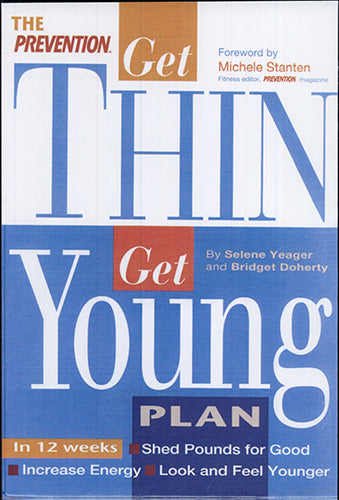 The Prevention Get Thin Get Young Plan