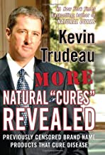 More Natural "Cures" Revealed