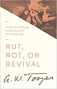 Rut, Rot, or Revival