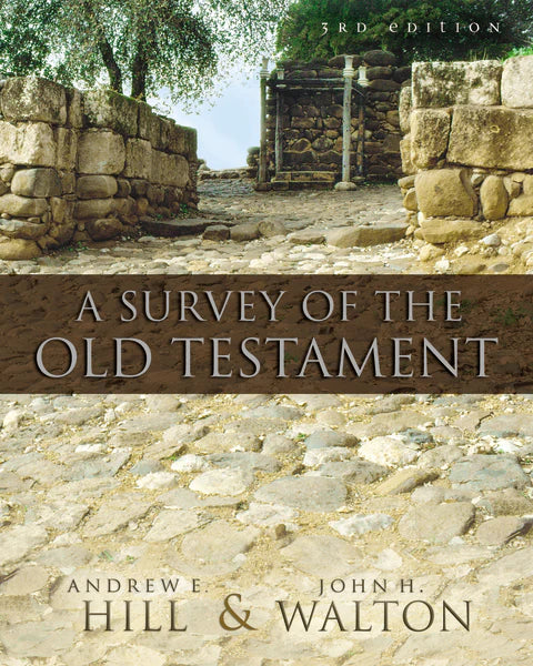 Survey of the Old Testament