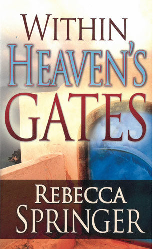 Within Heaven's Gates